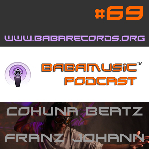 Babamusic Show #69 presents Cohuna Beatz, Franz Johann